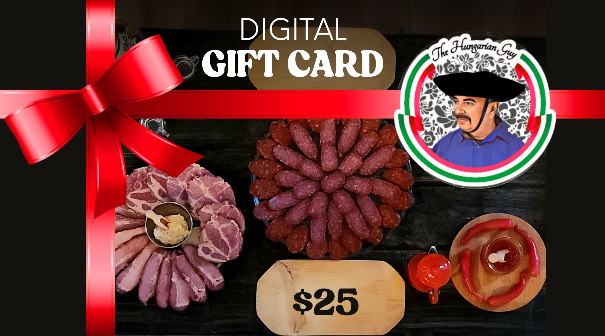 The Hungarian Guy Digital Gift Card - $25